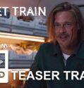 Bullet Train (2022) CZ HD teaser trailer