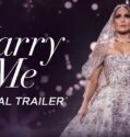 Marry Me – Official Trailer [HD]