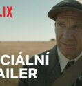 VYKOPÁVKY s Carey Mulligan a Ralphem Fiennesem | Oficiální trailer | Netflix