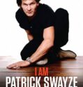 Ja, Patrick Swayze / I Am Patrick Swayze (2019)(CZ)