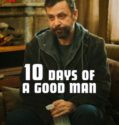 Desať dní dobrého muža / 10 Days of a Good Man (2023)(CZ)